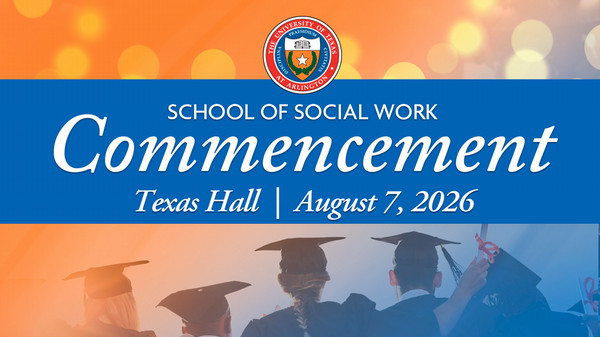 UTA School of Social Work Commencement